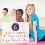 Physical Activity for Homeschoolers