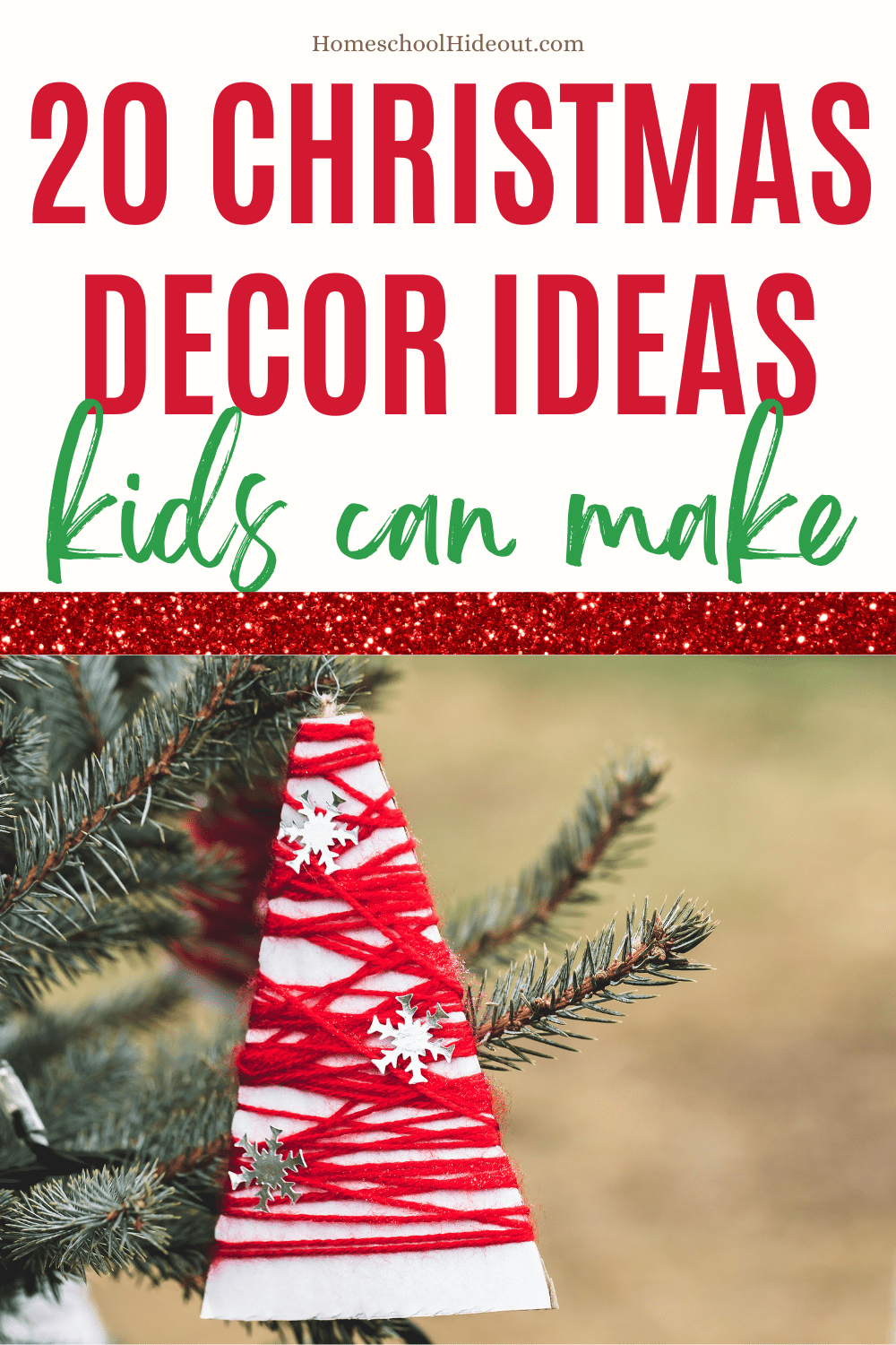 Easy Christmas Decor That Kids Can Make - Homeschool Hideout