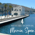 4 Best Attractions to See in Murcia, Spain