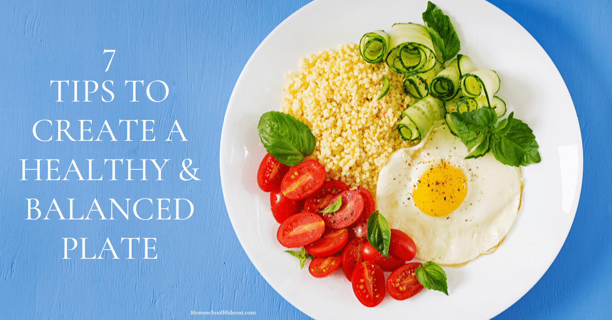 I'm loving these easy to use tips for creating a healthy and balanced plate!