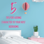 5 Ways to Upgrade Your Child’s Bedroom