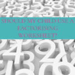 All About Factorising Worksheets