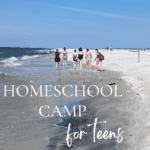 Teen Homeschool Camp: Day 4