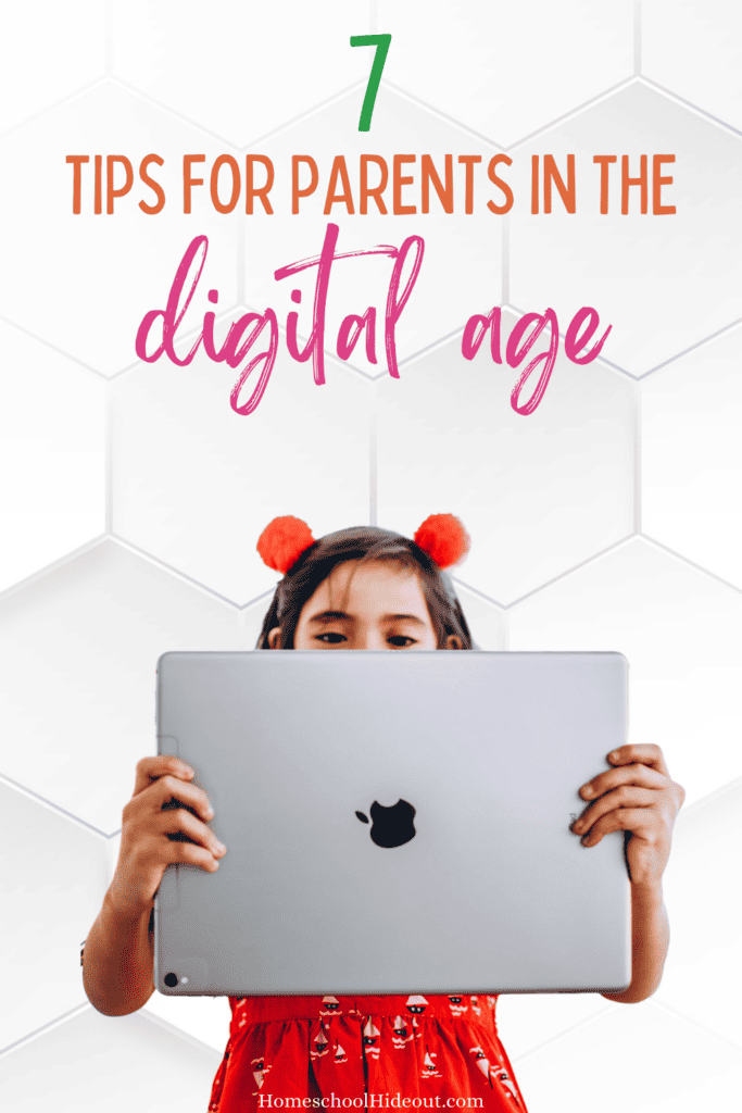 Love these tips for parenting in the digital age!