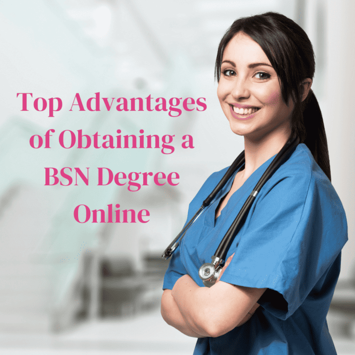 Obtaining a BSN Degree Online